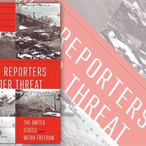 الوعيد لمراسلي الحروب: الولايات المتحدة وحرية الميديا
